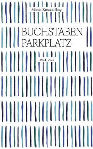 Cover image for Der Buchstabenparkplatz 2024-2025