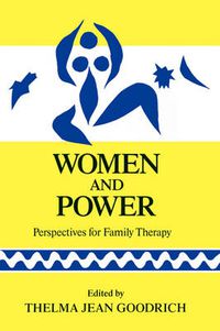 Cover image for Women and Power: Perspectives for Familly Therapy