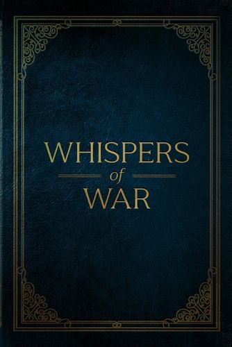 Cover image for Whispers of War