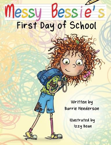 Cover image for Messy Bessie's First Day at School