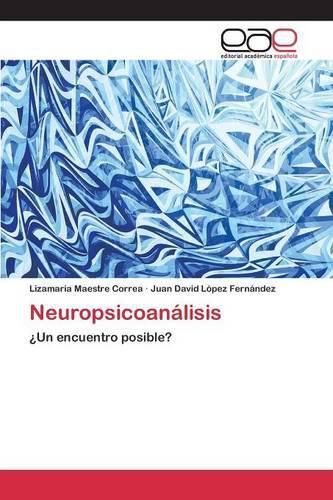 Cover image for Neuropsicoanalisis