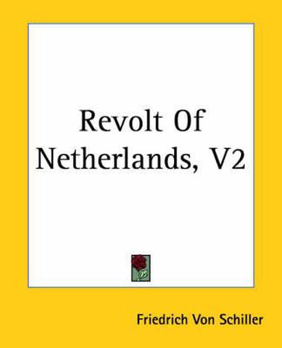 Cover image for Revolt Of Netherlands, V2