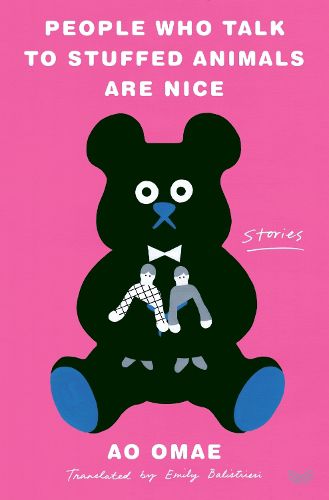 Cover image for People Who Talk to Stuffed Animals Are Nice: Stories