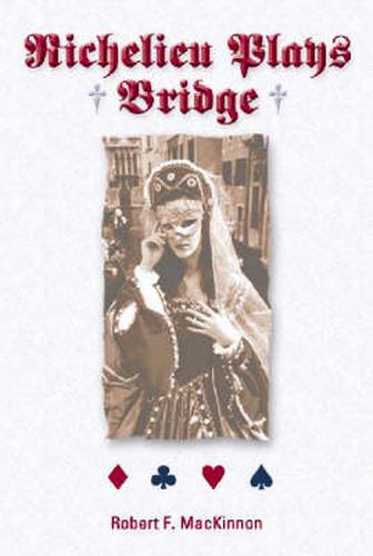 Cover image for Richelieu Plays Bridge