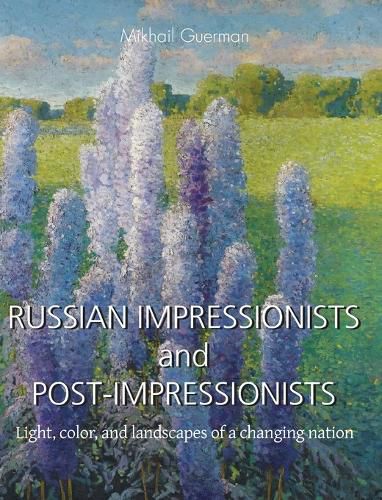 Cover image for RUSSIAN IMPRESSIONISTS and POST-IMPRESSIONISTS