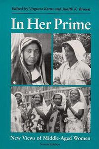 Cover image for In Her Prime: New Views of Middle-Aged Women