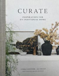 Cover image for Curate: Inspiration for an Individual Home