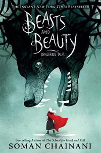 Cover image for Beasts and Beauty: Dangerous Tales