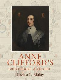 Cover image for Anne Clifford's Great Books of Record