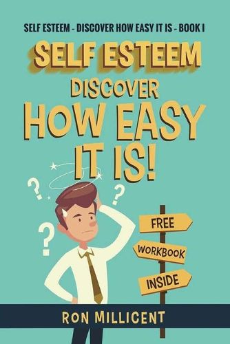 Cover image for Self Esteem - Discover How Easy It Is