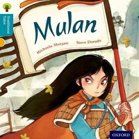 Cover image for Oxford Reading Tree Traditional Tales: Level 9: Mulan