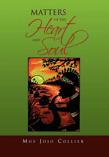 Cover image for Matters Of The Heart And Soul