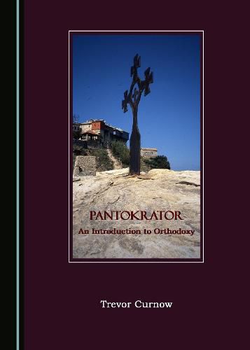 Cover image for Pantokrator: An Introduction to Orthodoxy