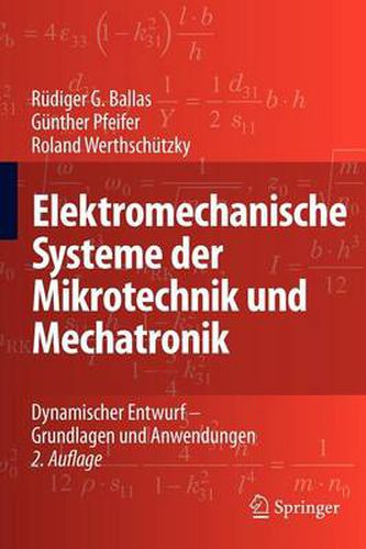 Cover image for Elektromechanische Systeme der Mikrotechnik und Mechatronik: Dynamischer Entwurf - Grundlagen und Anwendungen