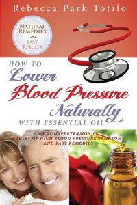 Cover image for How to Lower Your Blood Pressure Naturally with Essential Oil