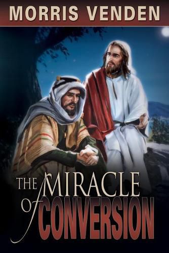 Cover image for The Miracle of Conversion