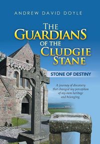 Cover image for The Guardians of the Cludgie Stane