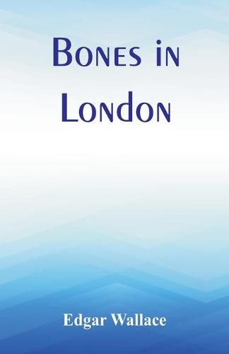 Cover image for Bones in London