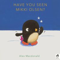 Cover image for Have You Seen Mikki Olsen?