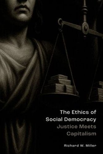 Cover image for The Ethics of Social Democracy