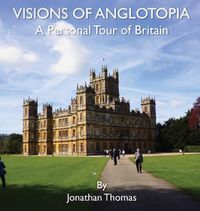 Cover image for Visions of Anglotopia