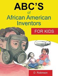Cover image for ABC's of African American Inventors