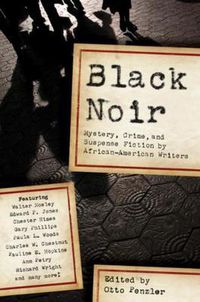 Cover image for Black Noir: Mystery, Crime, and Suspense Fiction by African-American Writers