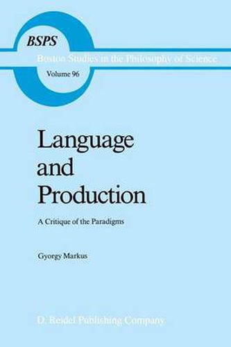 Cover image for Language and Production: A Critique of the Paradigms