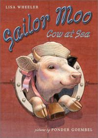 Cover image for Sailor Moo: Cow at Sea