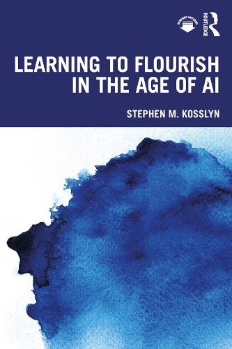 Cover image for Learning to Flourish in the Age of AI