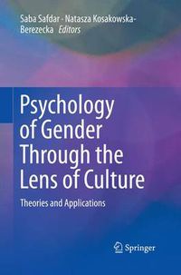 Cover image for Psychology of Gender Through the Lens of Culture: Theories and Applications