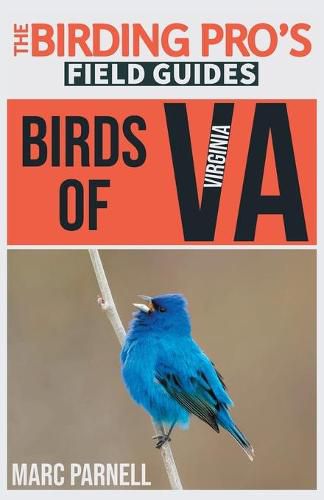 Cover image for Birds of Virginia (The Birding Pro's Field Guides)