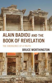 Cover image for Alain Badiou and the Book of Revelation