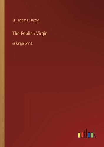 The Foolish Virgin