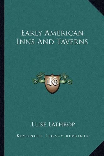 Early American Inns and Taverns