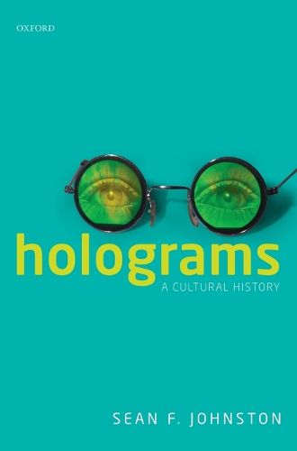 Cover image for Holograms: A Cultural History