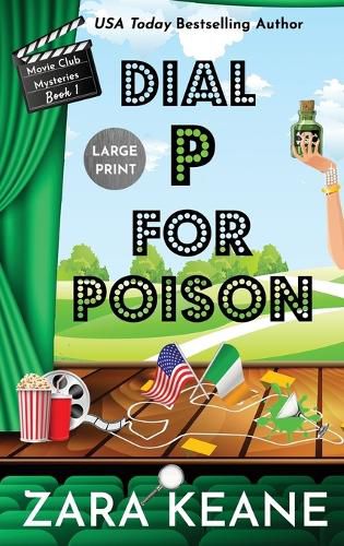 Cover image for Dial P For Poison (Movie Club Mysteries, Book 1): Large Print Edition