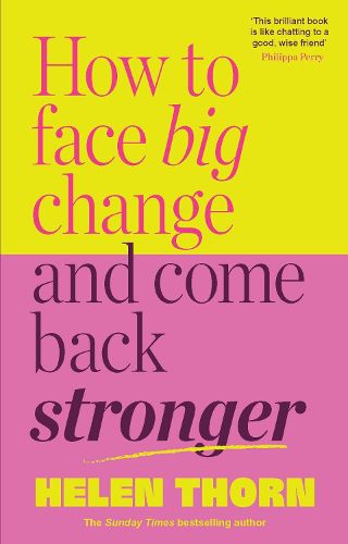 Cover image for How to Face Big Change