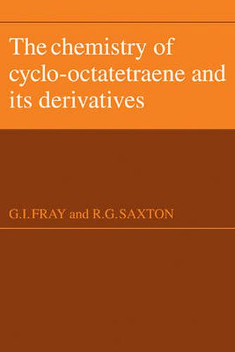 Cover image for The Chemistry of Cyclo-Octatetraene and its Derivatives