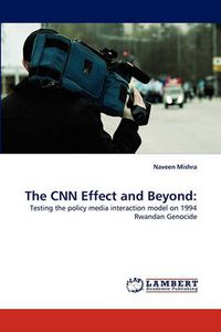 Cover image for The CNN Effect and Beyond