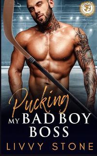 Cover image for Pucking My Bad Boy Boss