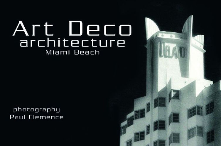 Cover image for Art Deco Architecture: Miami Beach Postcards