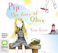 Cover image for Pip: The Story of Olive