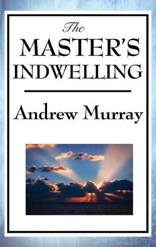 Cover image for The Master's Indwelling