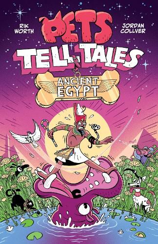 Cover image for Pets Tell Tales: Ancient Egypt