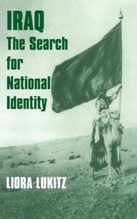 Cover image for Iraq: The Search for National Identity