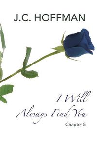 Cover image for I Will Always Find You