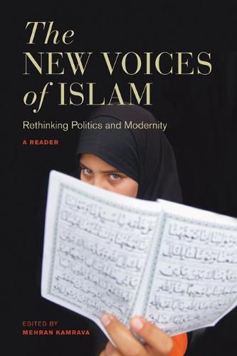Cover image for The New Voices of Islam: Rethinking Politics and Modernity, A Reader