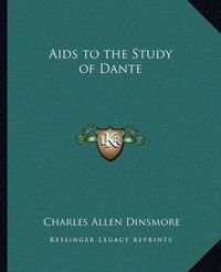 Cover image for AIDS to the Study of Dante