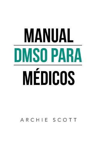 Cover image for Manual Dmso Para Medicos